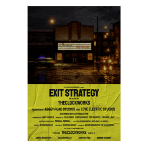 Exit Strategy Poster - The Clockworks