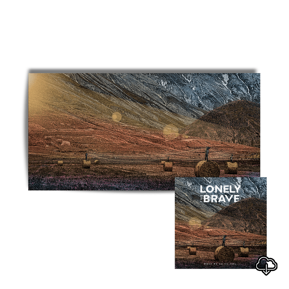 What We Do To Feel Fine Art Print (75cm x 150cm) by Lonely The Brave