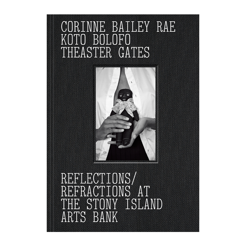 Reflections/Refractions At The Stony Island Arts Bank Book by Corinne Bailey Rae