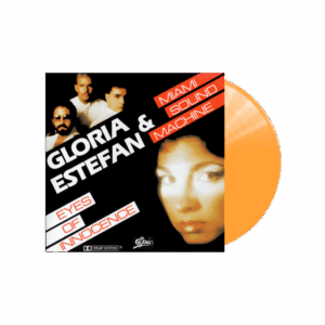 Eyes Of Innocence Orange Heavyweight Vinyl by Gloria Estefan and Miami Sound Machine