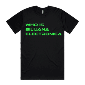Who Is Biljana Electronica T-Shirt - Kyle Gordon