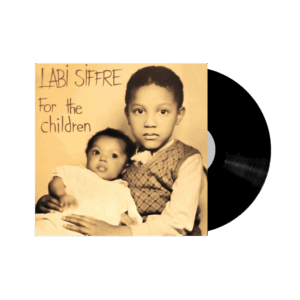 For The Children Heavyweight Vinyl by Labi Siffre