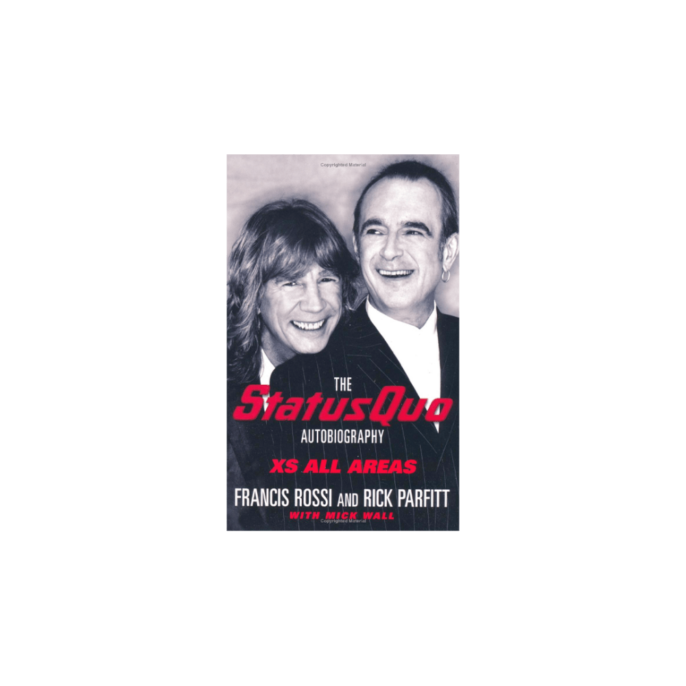Xs All Areas. The Status Quo Autobiography Paperback Book by Status Quo