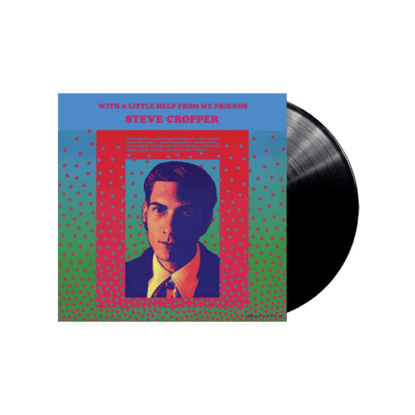 With A Little Help From My Friends Vinyl - Steve Cropper