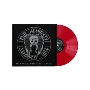Blood, Fire & Love Blood Red Heavyweight Vinyl by The Almighty