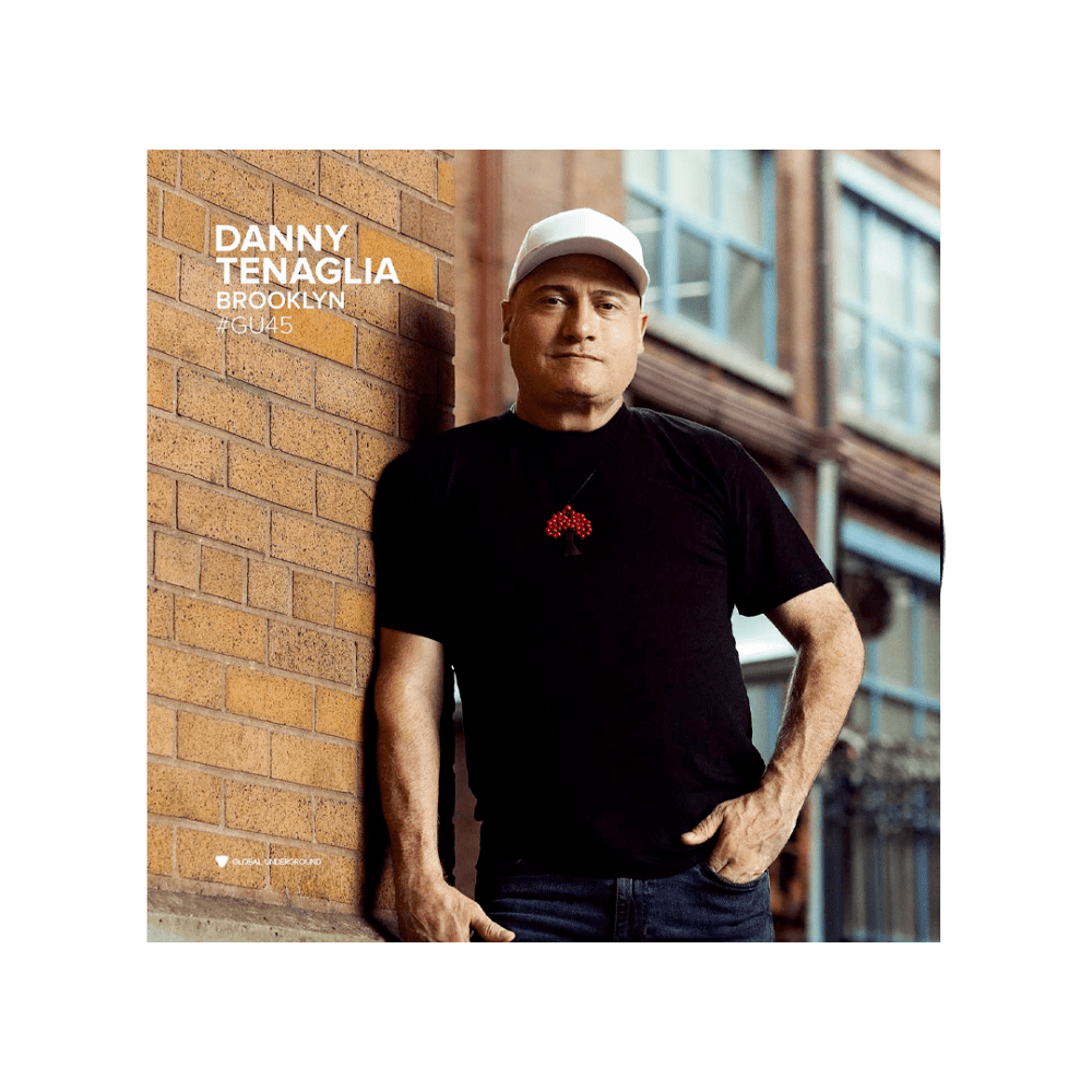 Global Underground #45: Danny Tenaglia - Brooklyn Triple Vinyl by Danny Tenaglia