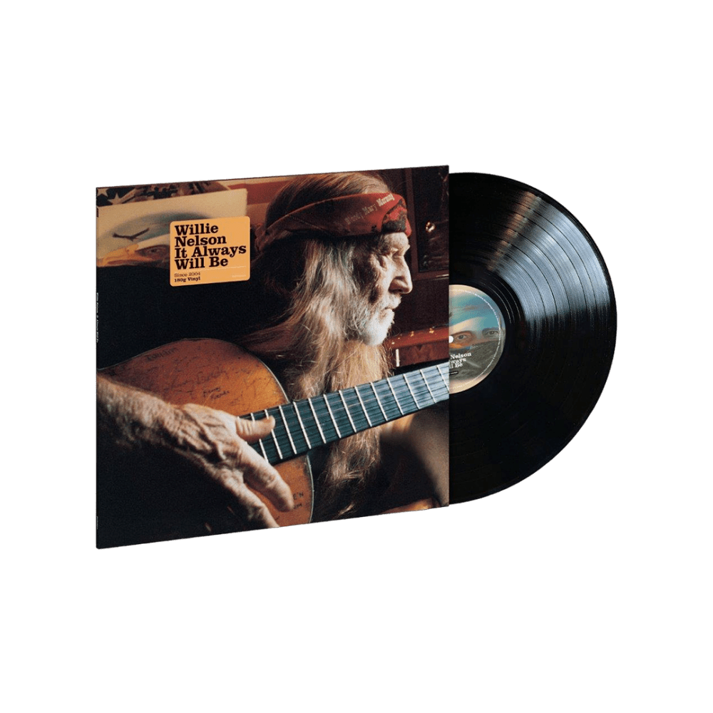 It Always Will Be Heavyweight Vinyl by Willie Nelson