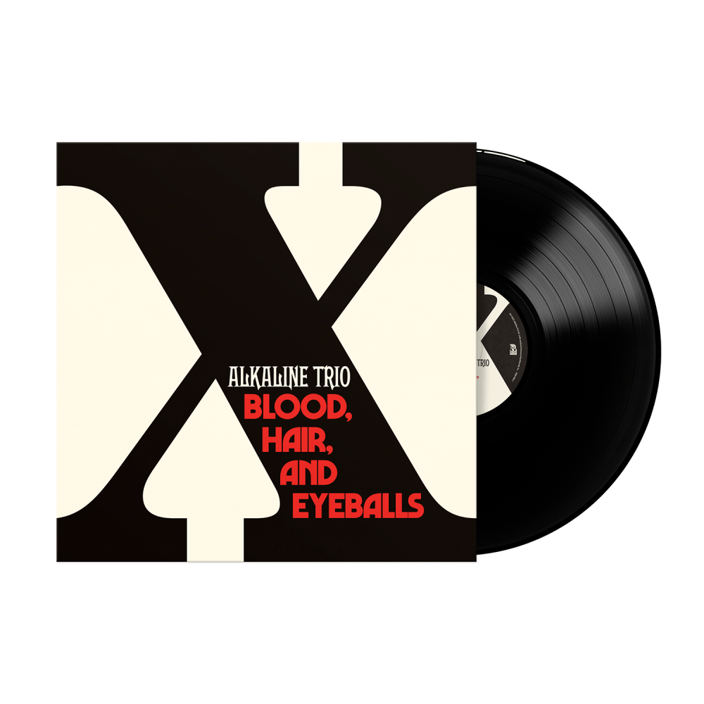 Blood, Hair, And Eyeballs Vinyl by Alkaline Trio