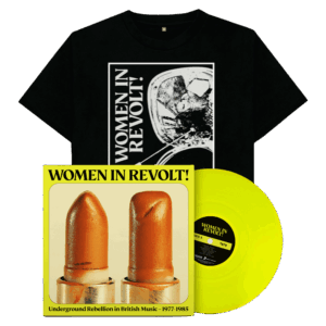 Women In Revolt! Neon Yellow Vinyl & T-Shirt - Women In Revolt!