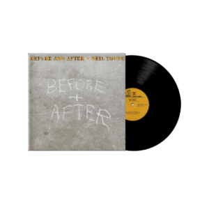 Before And After Vinyl by Neil Young