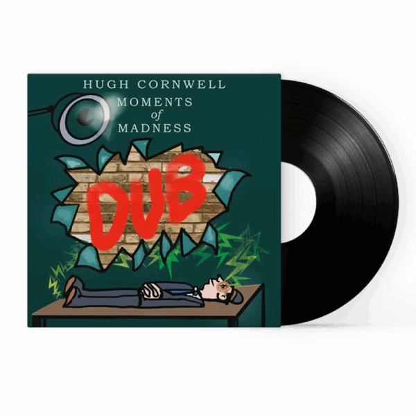 Moments of Madness Dub (RSD 2023) Vinyl EP - Hugh Cornwell