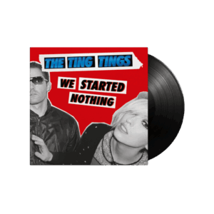 We Started Nothing Heavyweight Vinyl by The Ting Tings