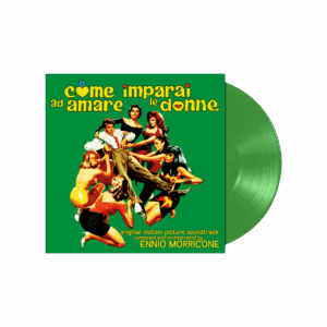 Come Imparai Ad Amare Le Donne Soundtrack RSD 2024 Transparent Green Heavyweight Vinyl by Ennio Morricone