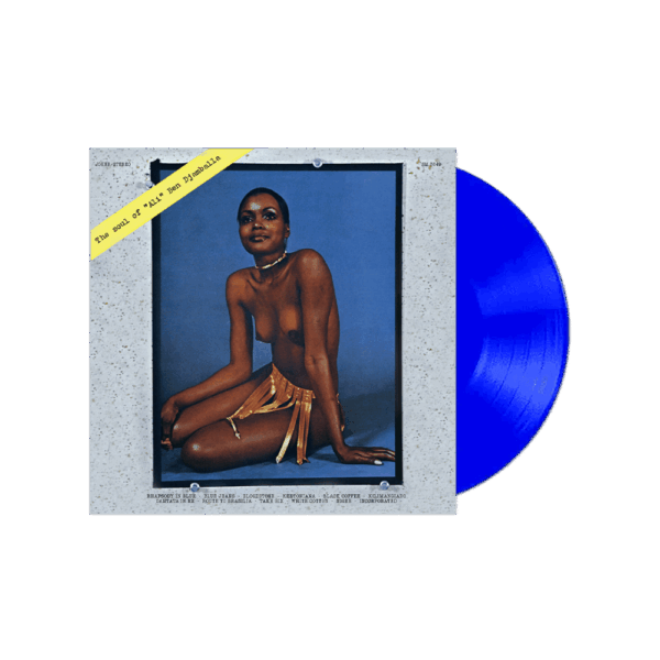 The Soul of Ali Ben Djamballa RSD 2024 Blue Heavyweight Vinyl - Alberto Baldan Bembo