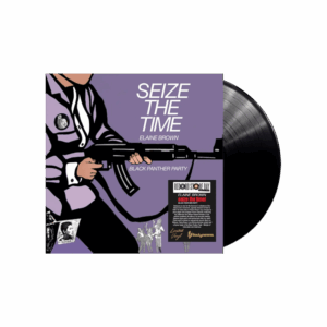 Seize The Time - Black Panther Party RSD 2024 Vinyl by Elaine Brown