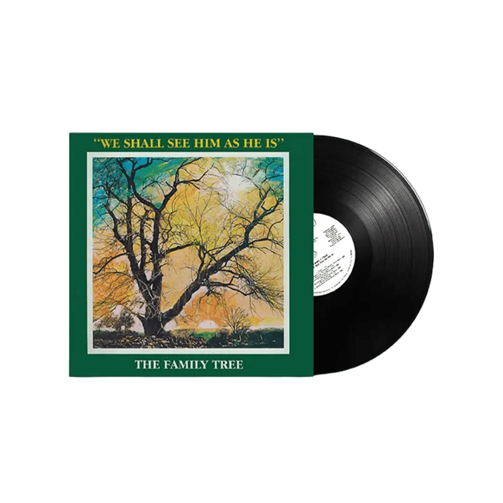We Shall See Him As He Is RSD 2024 Heavyweight Vinyl by The Family Tree