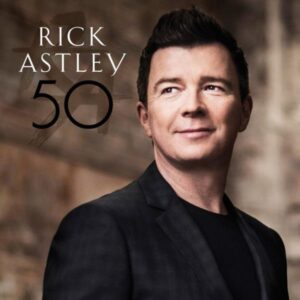 50 Digital Album by Rick Astley