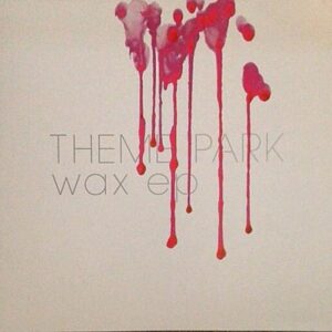 Wax 10 Inch - Theme Park