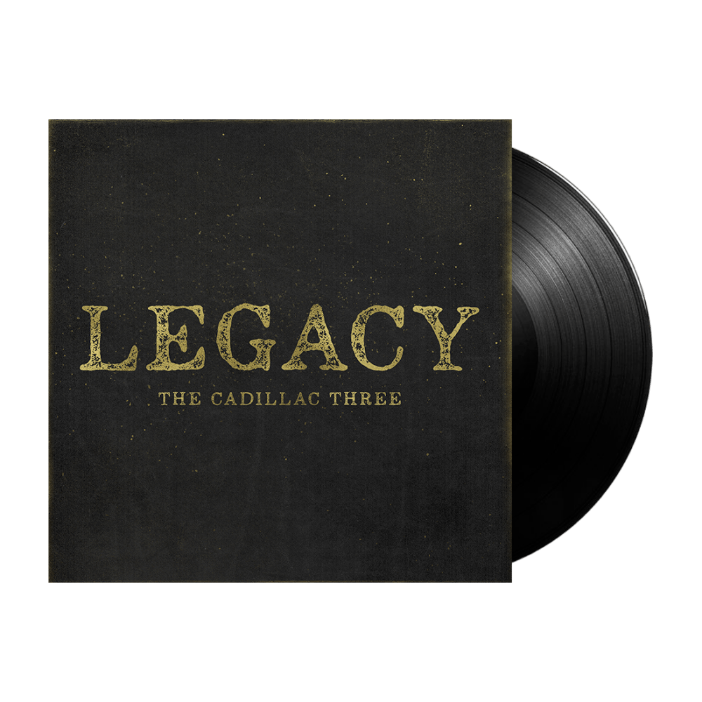 Legacy Vinyl - The Cadillac Three