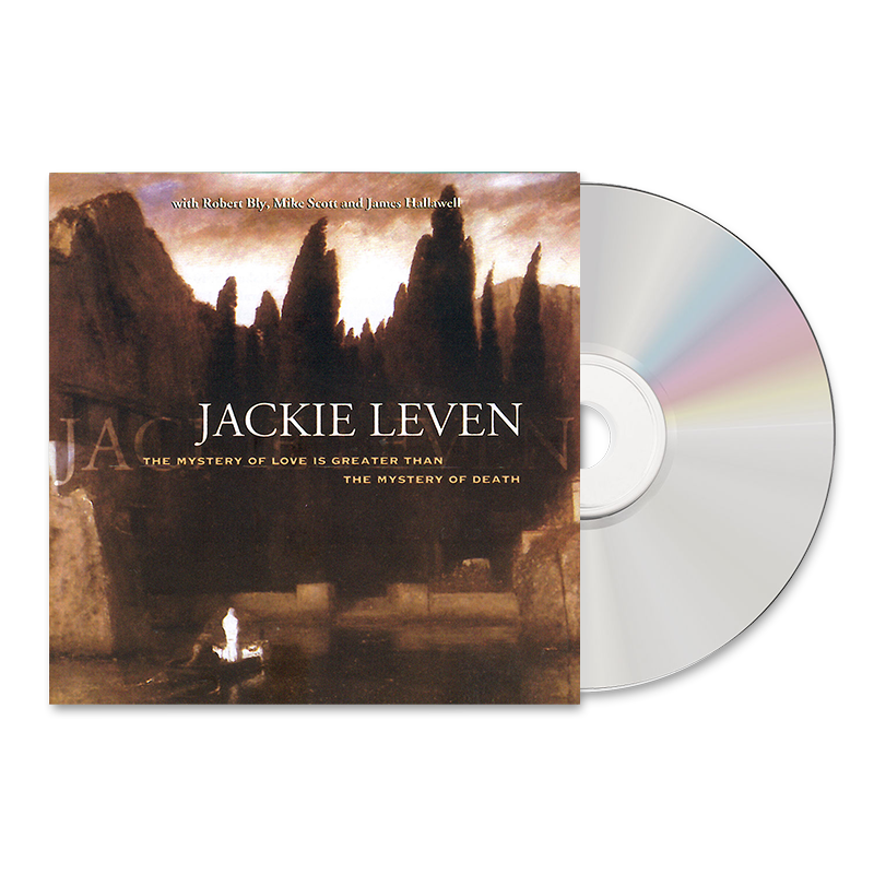 The Mystery of Love (is Greater Than The Mystery Of Death) CD by Jackie Leven