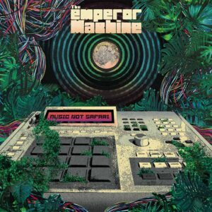 Music Not Safari Vinyl - The Emperor Machine