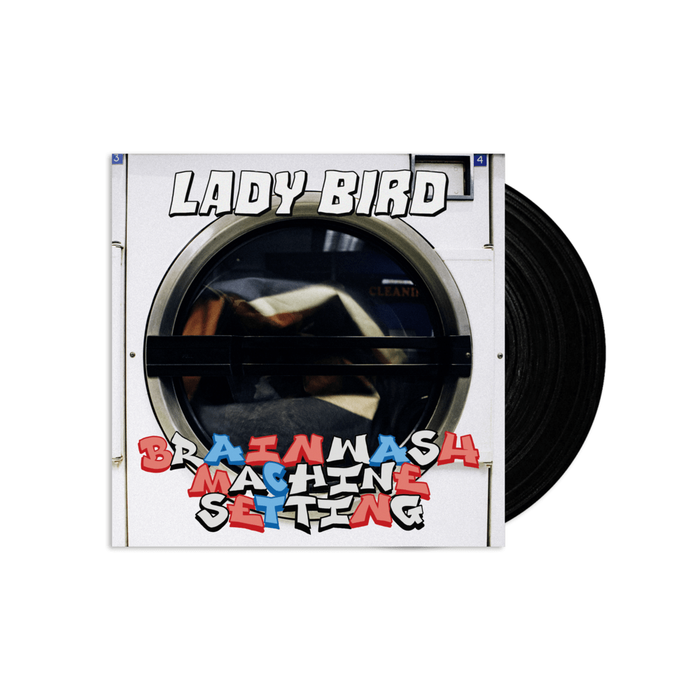 Brainwash Machine Setting (Signed) Vinyl EP by Lady Bird