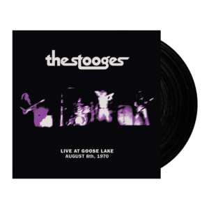 Live at Goose Lake: August 8th 1970 Vinyl by The Stooges