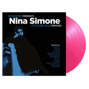 Little Girl Blue Remixed Pink Heavyweight Vinyl by Nina Simone / DJ Maestro