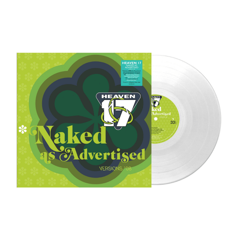 Naked As Advertised Clear Vinyl by Heaven 17