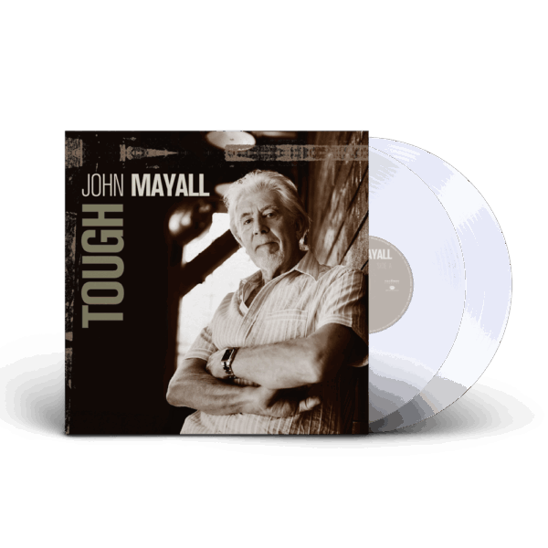 Tough (Ltd. & numbered Crystal Clear 2LP) Double Heavyweight Vinyl - John Mayall