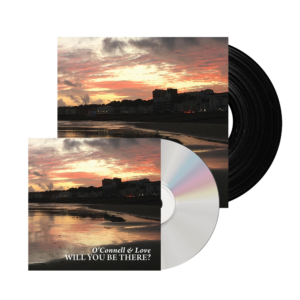Will You Be There? CD and Vinyl Bundle by O'Connell & Love