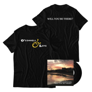 Will You Be There? Vinyl and Black T-Shirt Bundle by O'Connell & Love