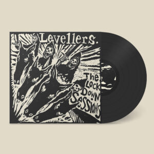 The Lockdown Sessions Vinyl by The Levellers