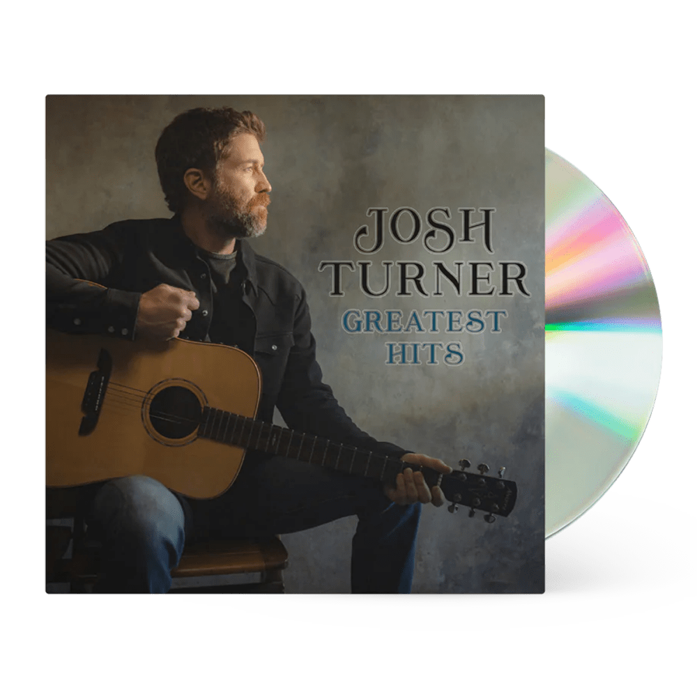 Greatest Hits CD - Josh Turner