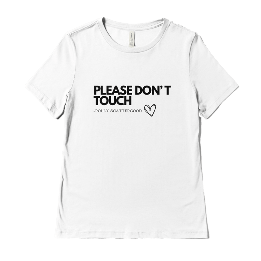 'Please Don't Touch' White T-Shirt - Polly Scattergood