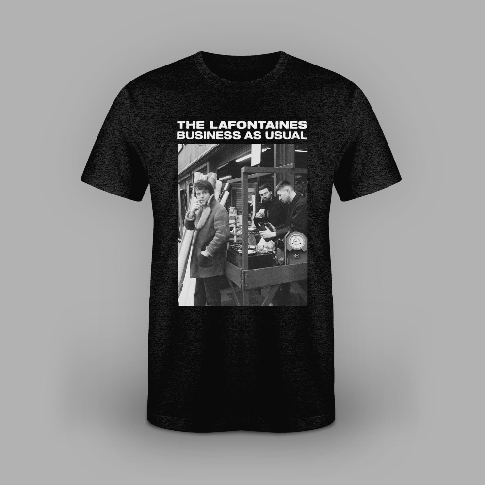 Business As Usual T-Shirt - The LaFontaines