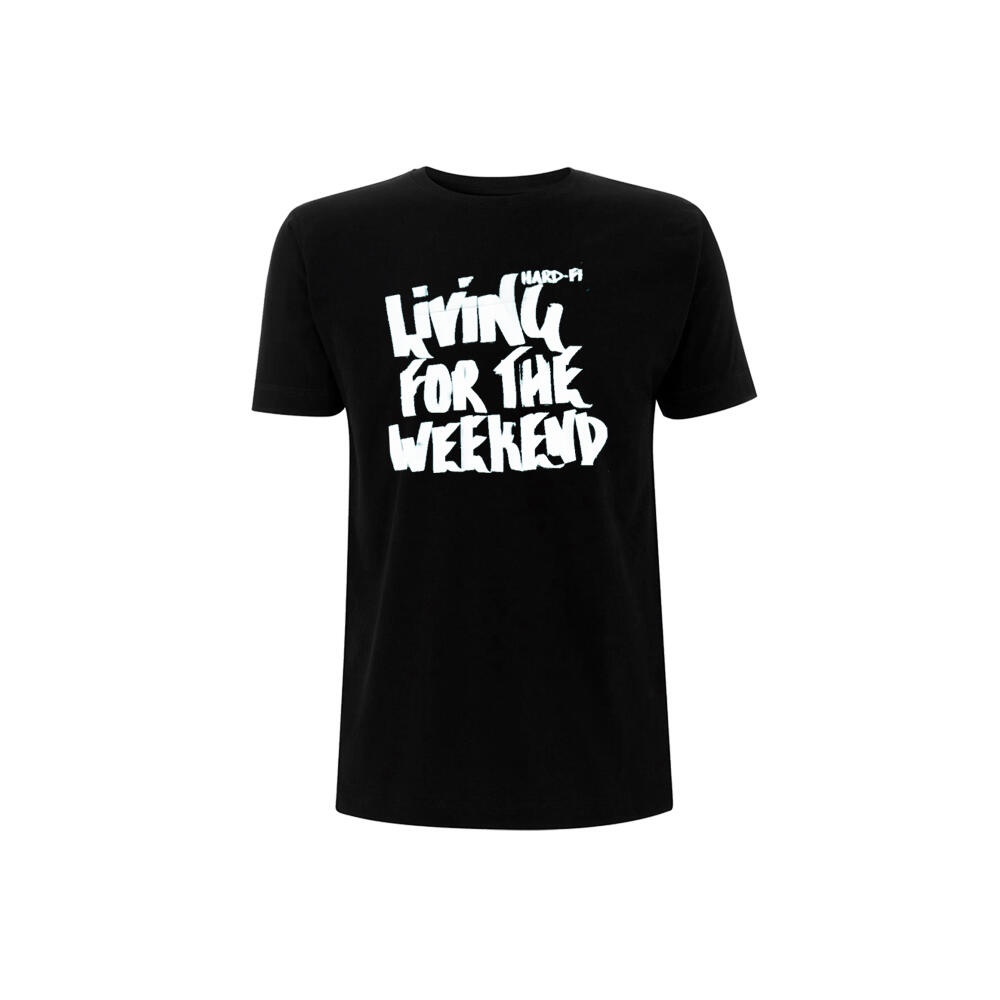 Living for the Weekend Tee - Hard-Fi