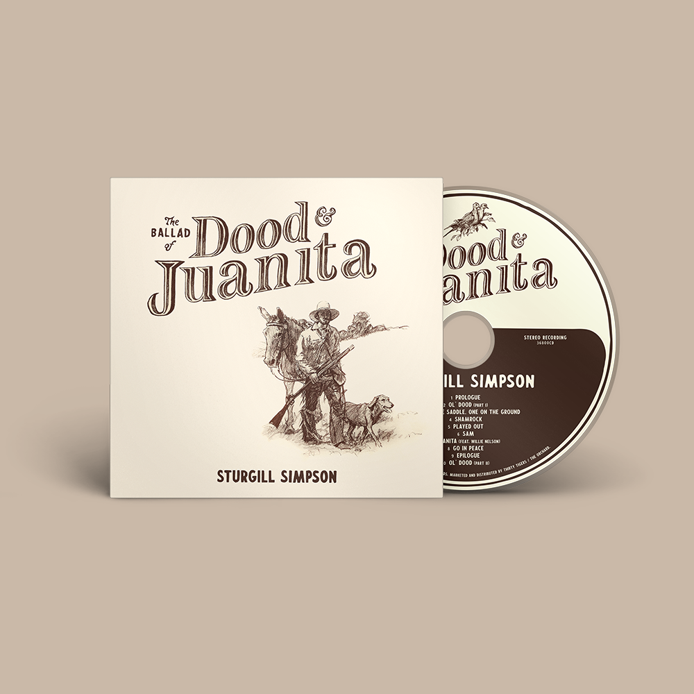 The Ballad Of Dood & Juanita CD - Sturgill Simpson