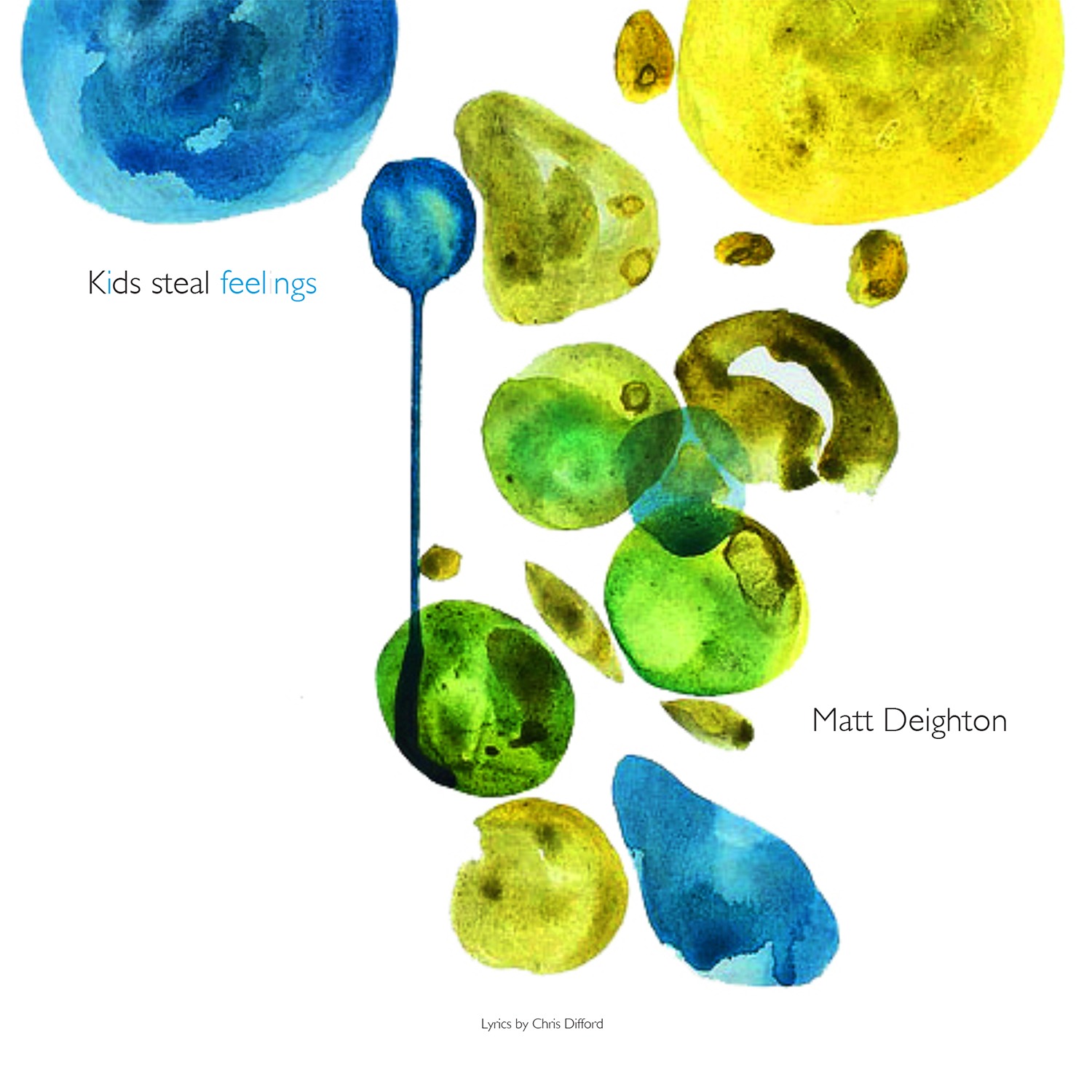 Kids Steal Feelings - Matt Deighton