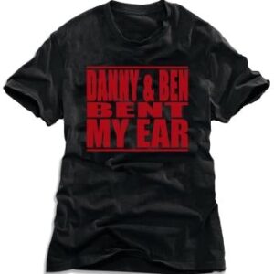 0113 Bend Yer Ear T-Shirt - Danny & Ben