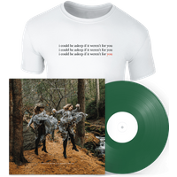 I Could Be Asleep If It Weren't For You Forest Green LP + T-Shirt - Before Breakfast