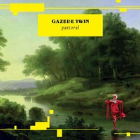 Pastoral CD - Gazelle Twin