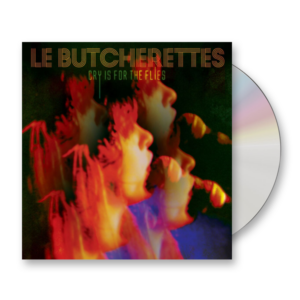 Cry Is For The Flies CD