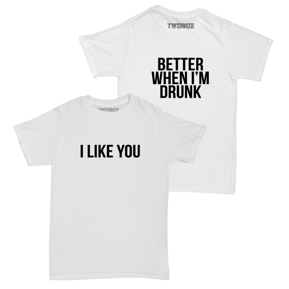 I Like You White T-Shirt