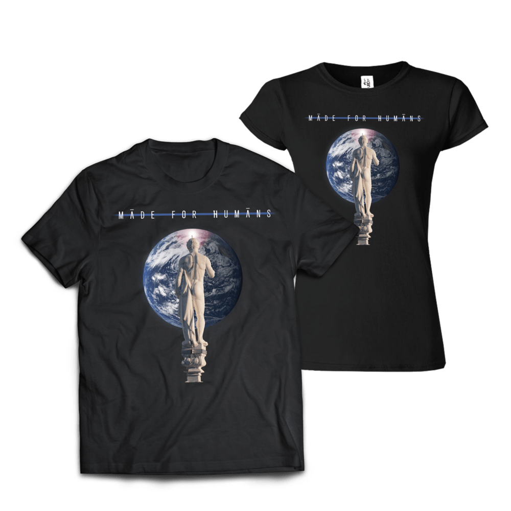Made For Humans T-Shirt