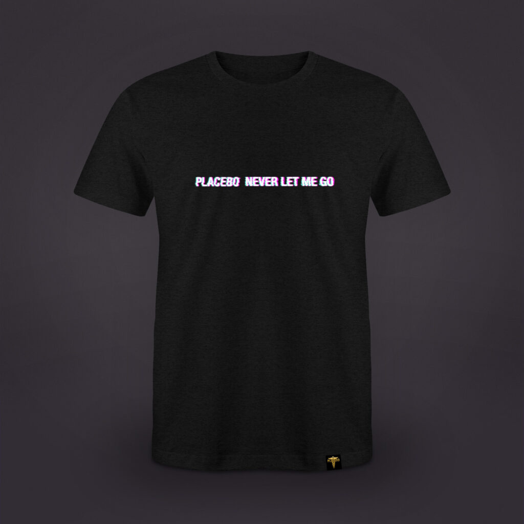 Never Let Me Go Text T-Shirt
