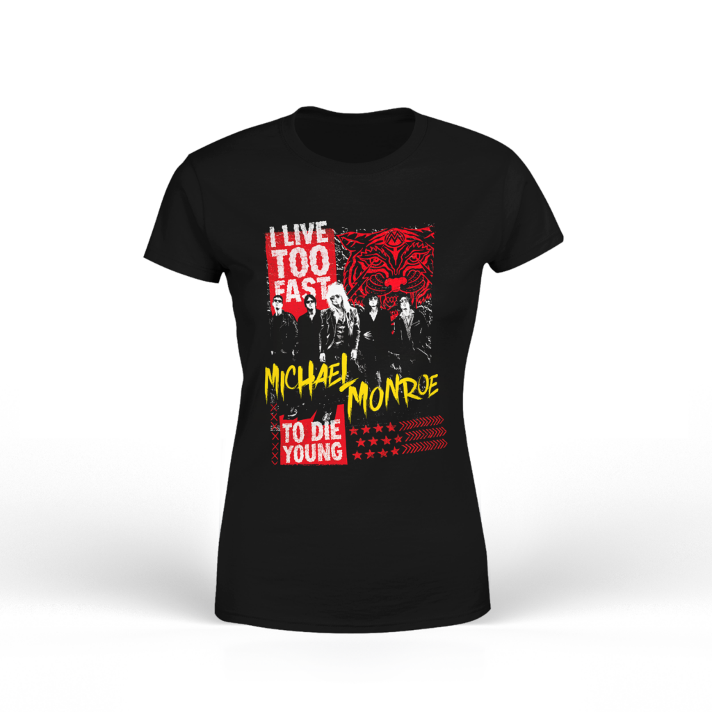 I Live Too Fast to Die Young Fitted Ladies' T-Shirt